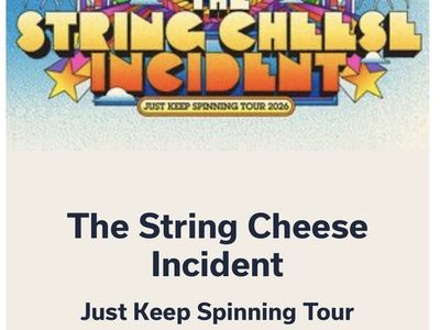 The String Cheese Incident - 2 GA Tickets $130 for two