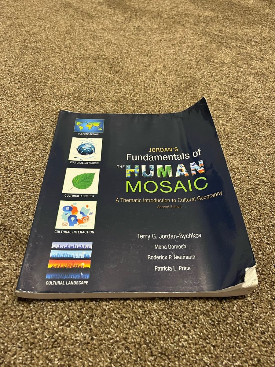 Fundamentals of The Human Mosaic - Second Edition by Terry G. Jordan-Bychkow