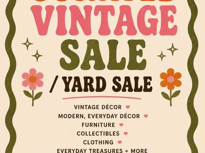 FRI & SAT CURATED VINTAGE / YARD SALE May 29/30