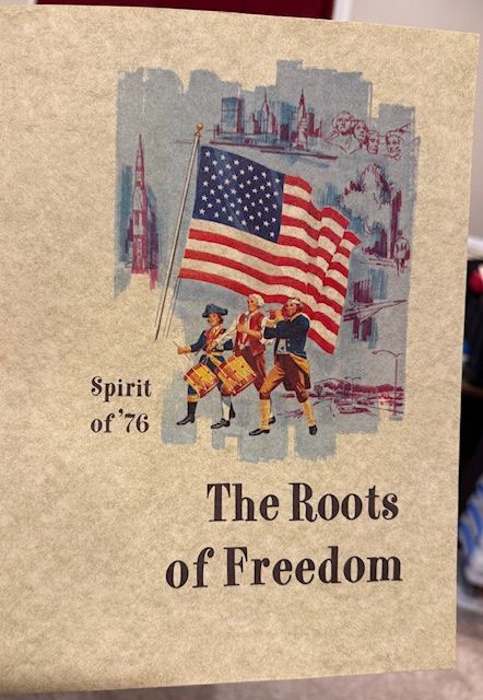 Spirit of 76 The Roots of Freedom 1976 Bicentennial US History Booklet