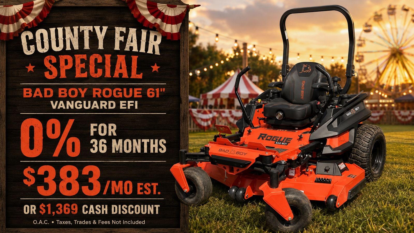 Bad Boy Rogue County Fair Sale