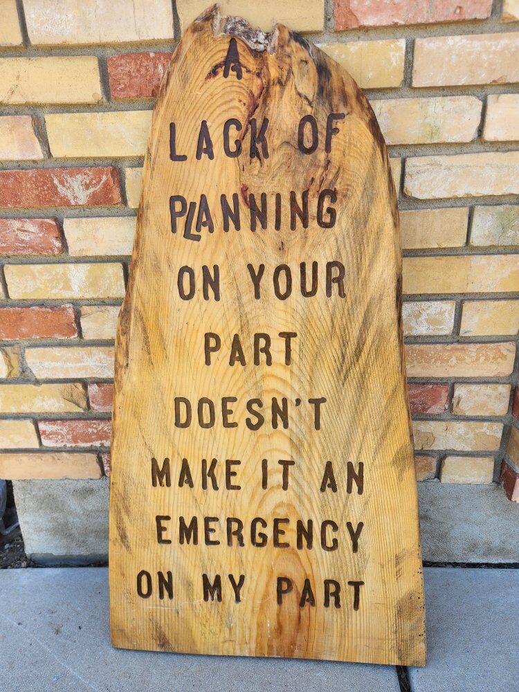 Wooden plaque with saying