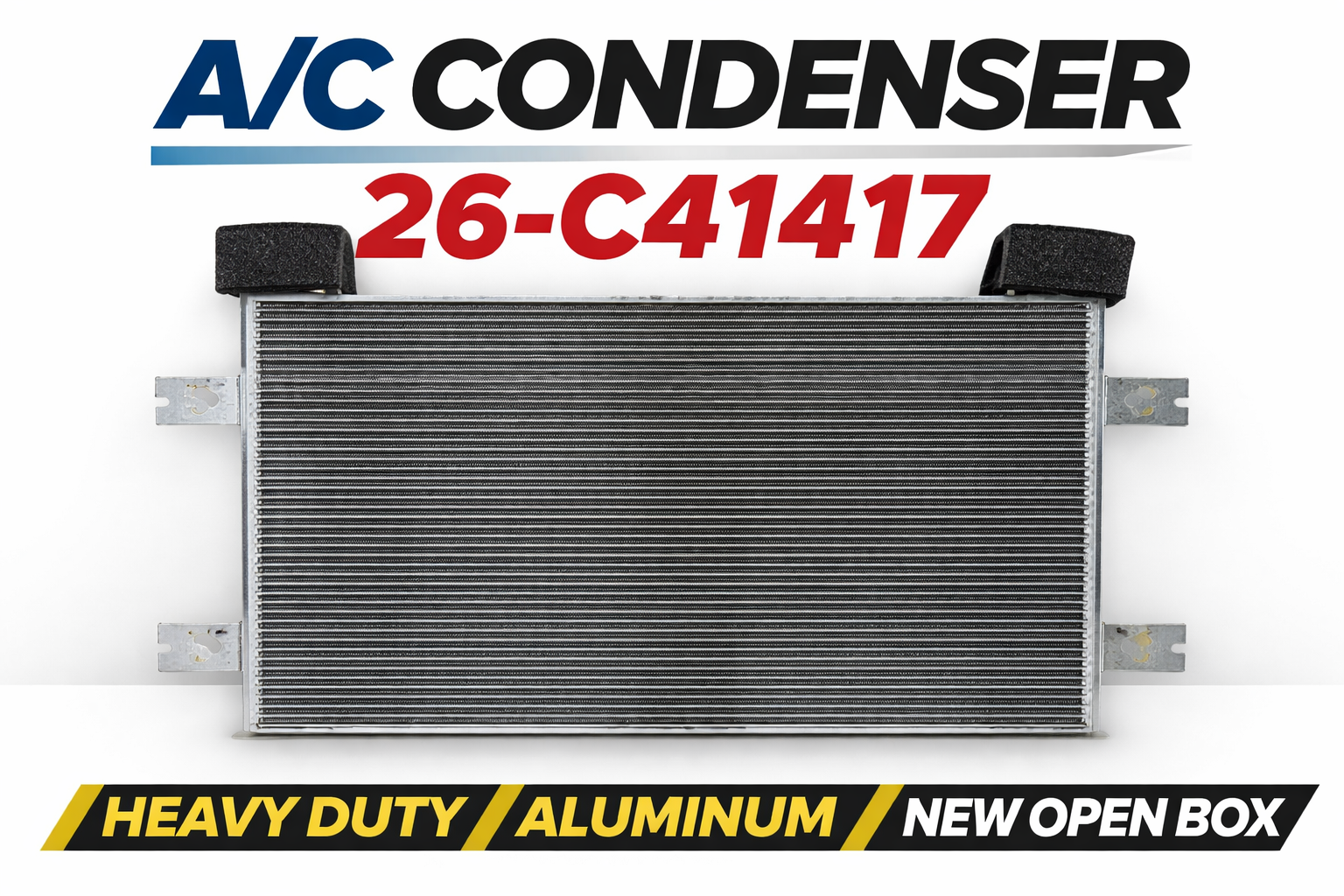Heavy Duty AC Condenser 26-C41417 Aluminum – New Open Box