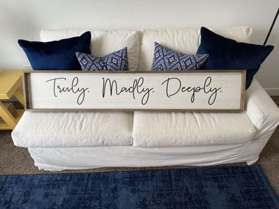 Farmhouse Style "Truly, Madly, Deeply" Wood Sign - Large Wall Decor.