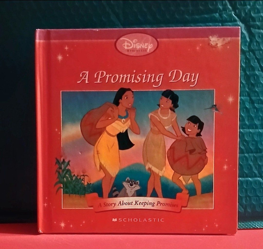 Disney's Pocahontas "A True Princess Shines From Within" The Princess Collection by Scholastic Inc. 
A Promised Day.