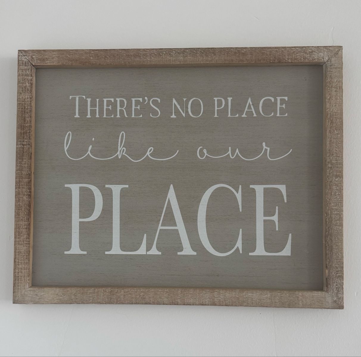 Hobby Lobby Framed Wooden Wall Sign "There's No Place Like Our Place" 19.69" x 15.75"