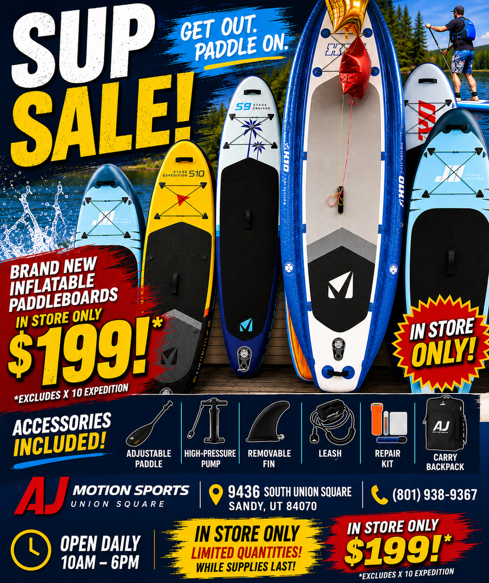 $199* NEW SUP SALE – IN STORE ONLY!