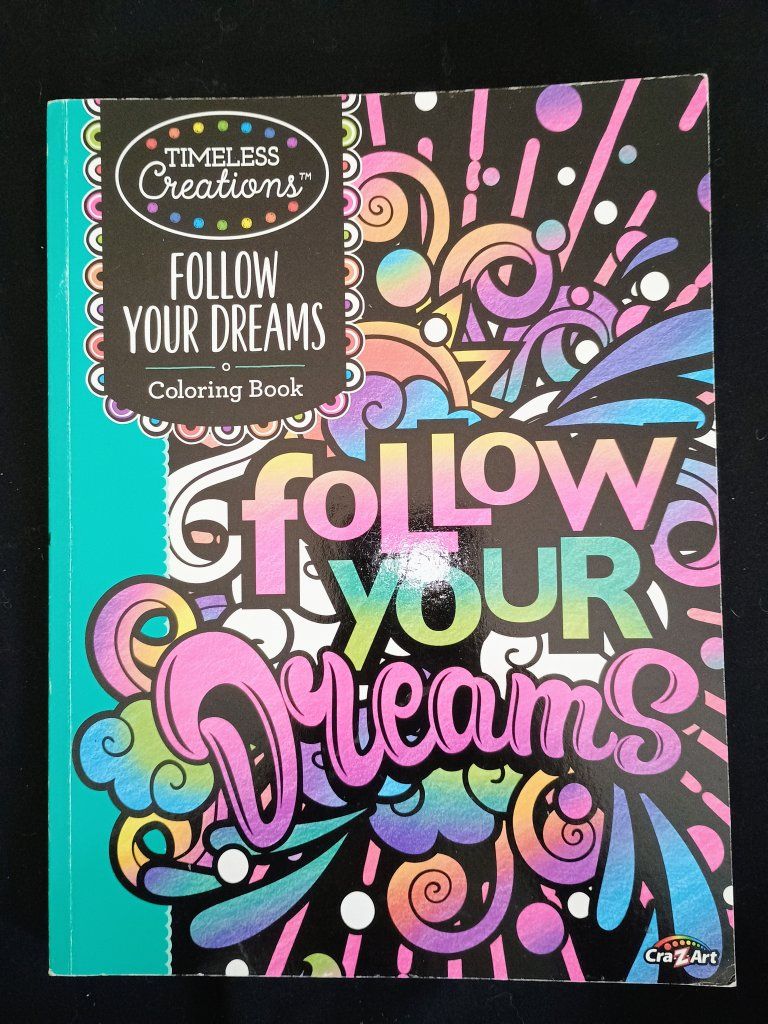 Follow Your Dreams Coloring Book