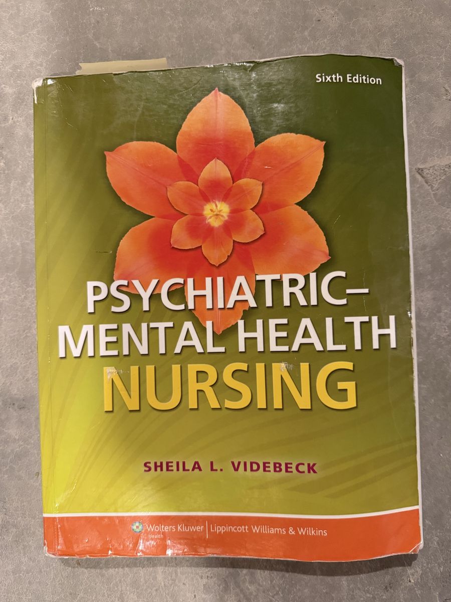 Psychiatric-Mental Health Nursing Sixth Edition Textbook by Sheila L. Videbeck