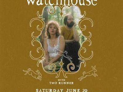 2 Watchhouse Tickets