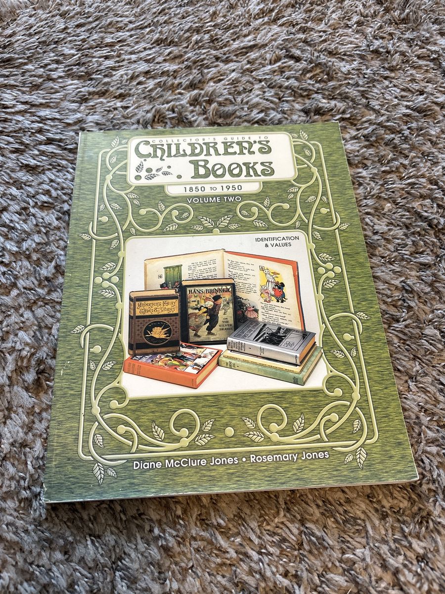 Collector's Guide to Children's Books 1850-1950 Volume 2 by Jones & Jones