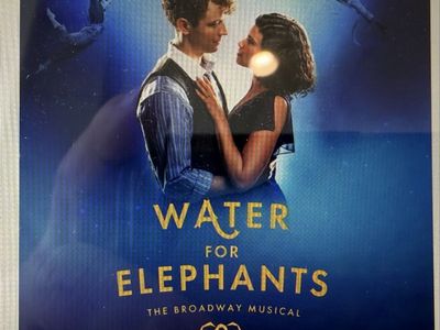 (4 Tickets) 8/29 Water For Elephants Broadway Musical Tickets - Saturday Night