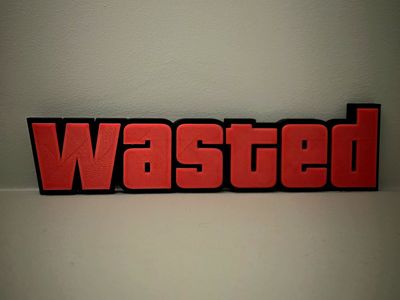Wasted 3D Printed Sign - Red & Black, Grand Theft Auto Inspired, Desk/Shelf Decor GTA