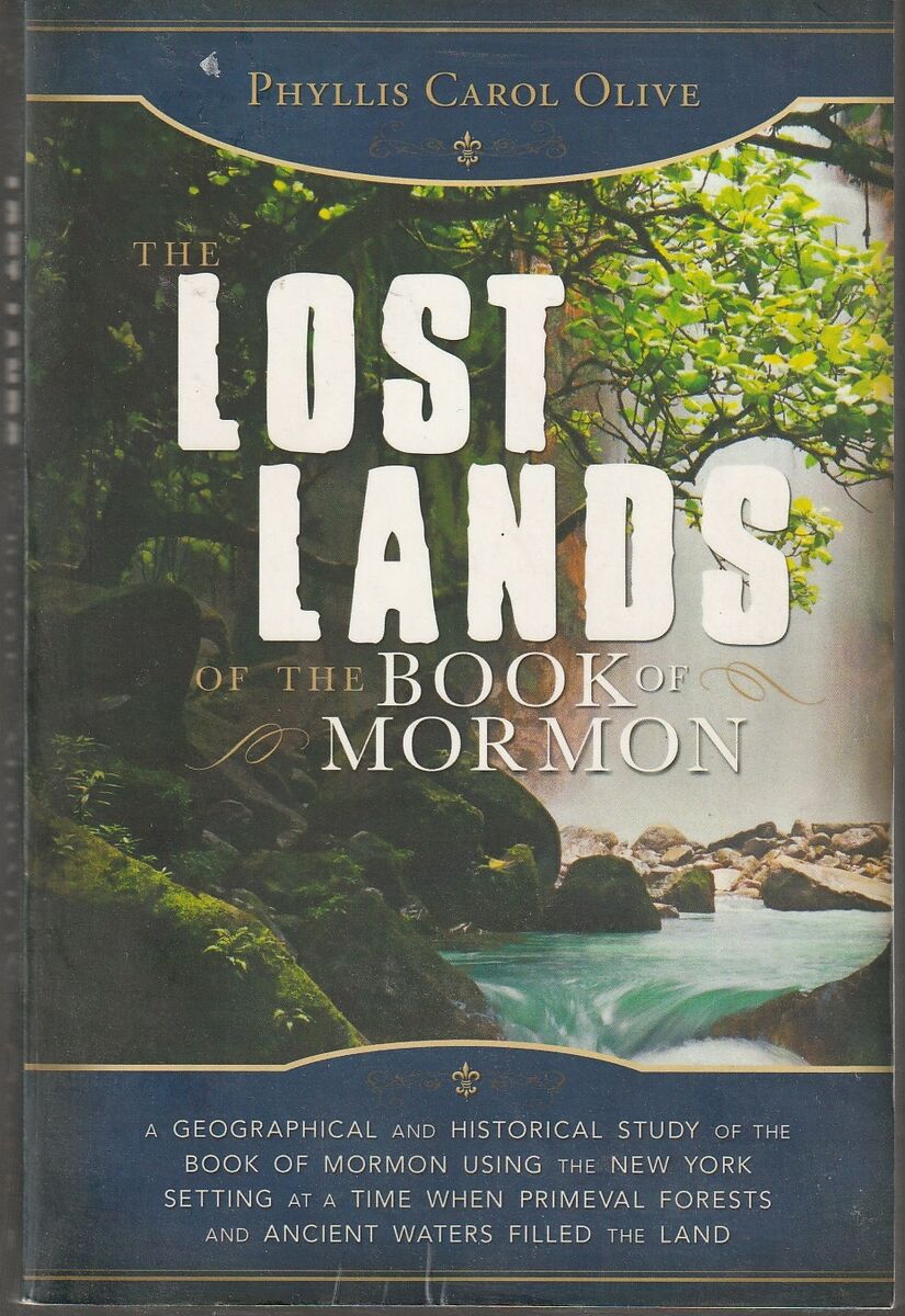 The Lost Lands of the Book of Mormon