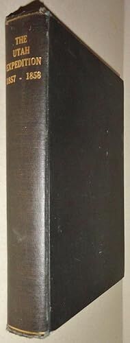 The Utah Expedition, 1857-1858: Letters of Capt. Jesse A. Gove