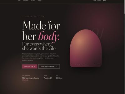 GLO GIRL - – Glo Girl — Organic Lip & Body Balm Brand | Editorial Design, 13-Ingredient Formula, Roadmap Built