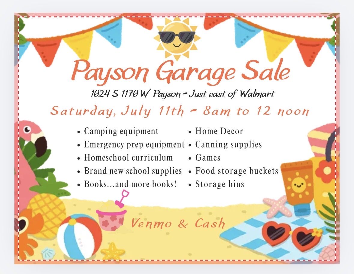Payson Garage Sale - Camping, Home Decor, Homeschool, Books, and More! July 11th, 8 AM - 12 PM