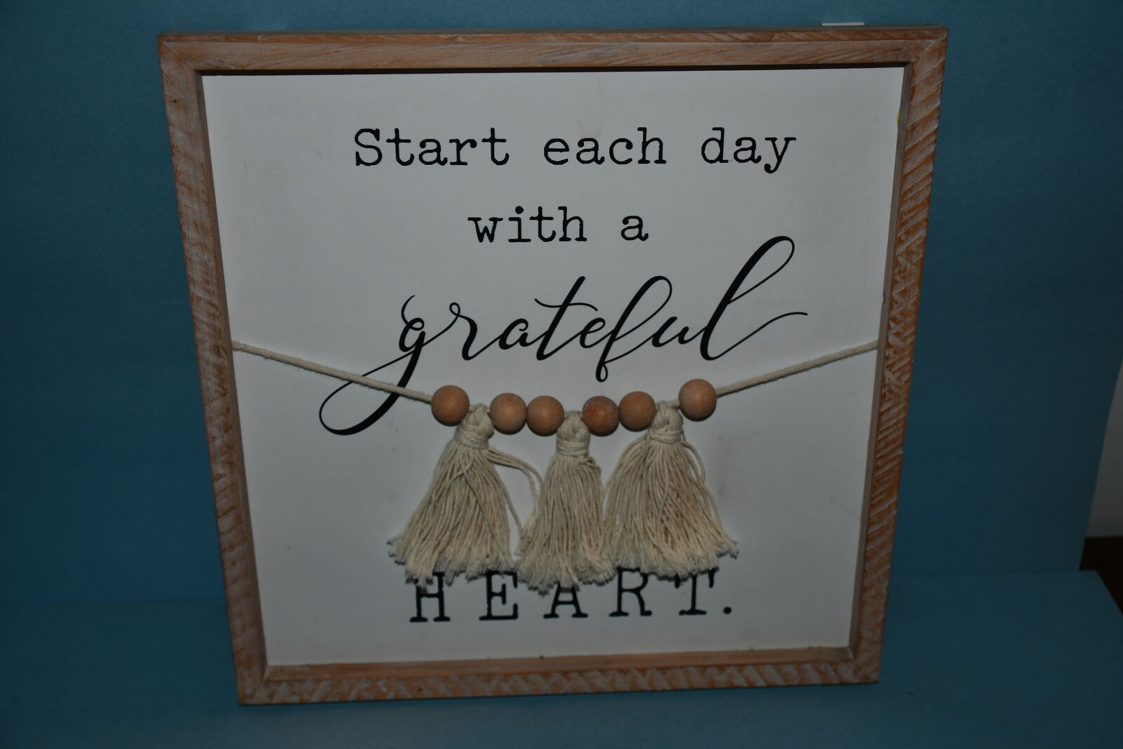 "START EACH DAY WITH A GRATEFUL HEART" WALL HANGING ~ 14" x 14" ~ TASSELS & BEADS ~ WOODEN FRAME