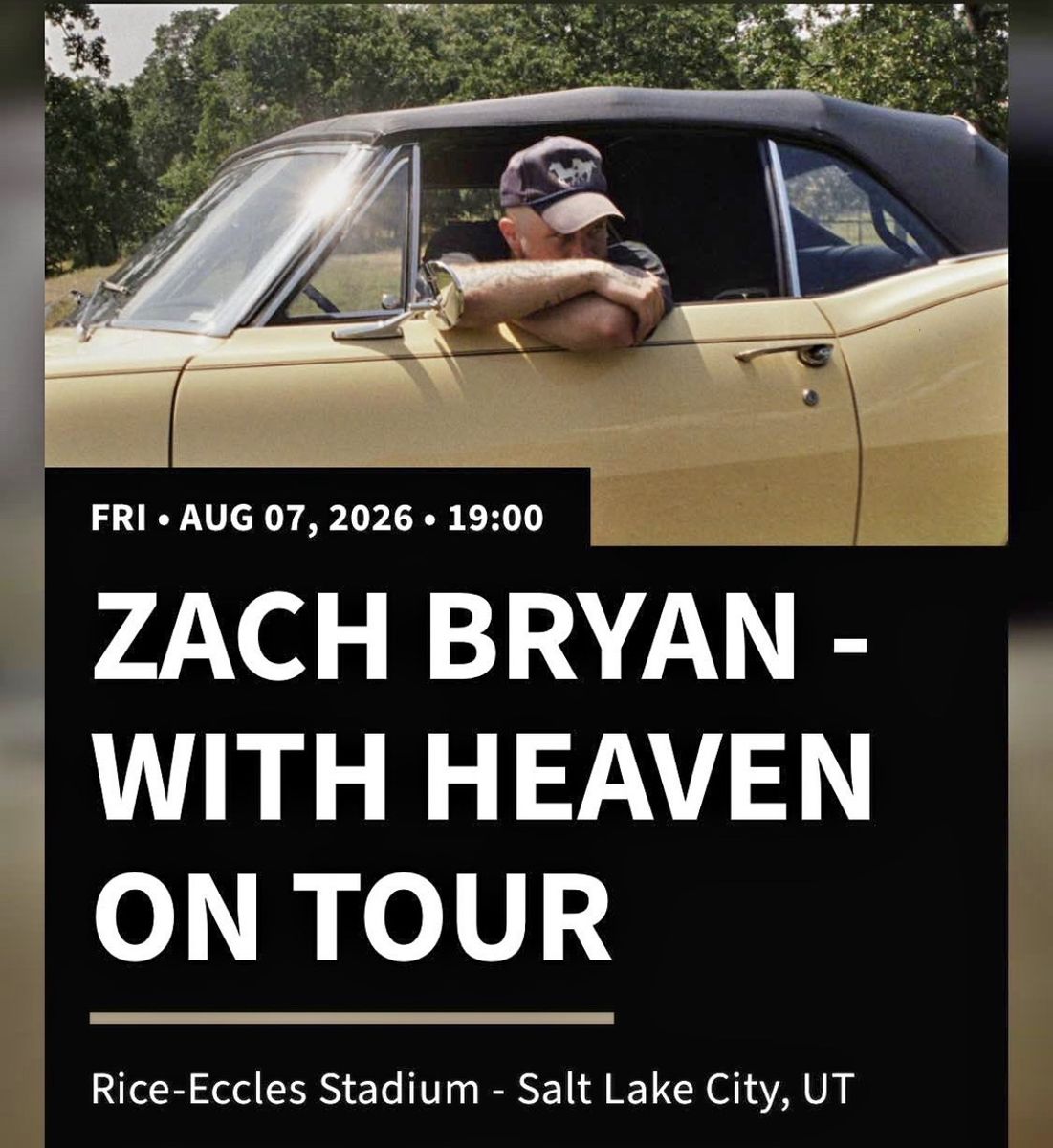 Zach Bryan with Heaven On Tour