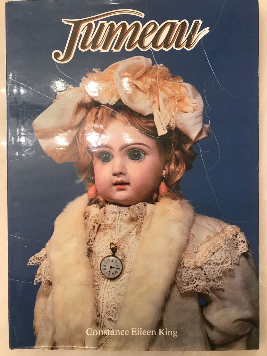 Jumeau: Prince of Dollmakers Book by Contance Eileen King Hardcover w/ DJ, Illustratations