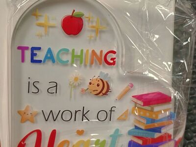 teaching is a work of heart teacher appreciation
