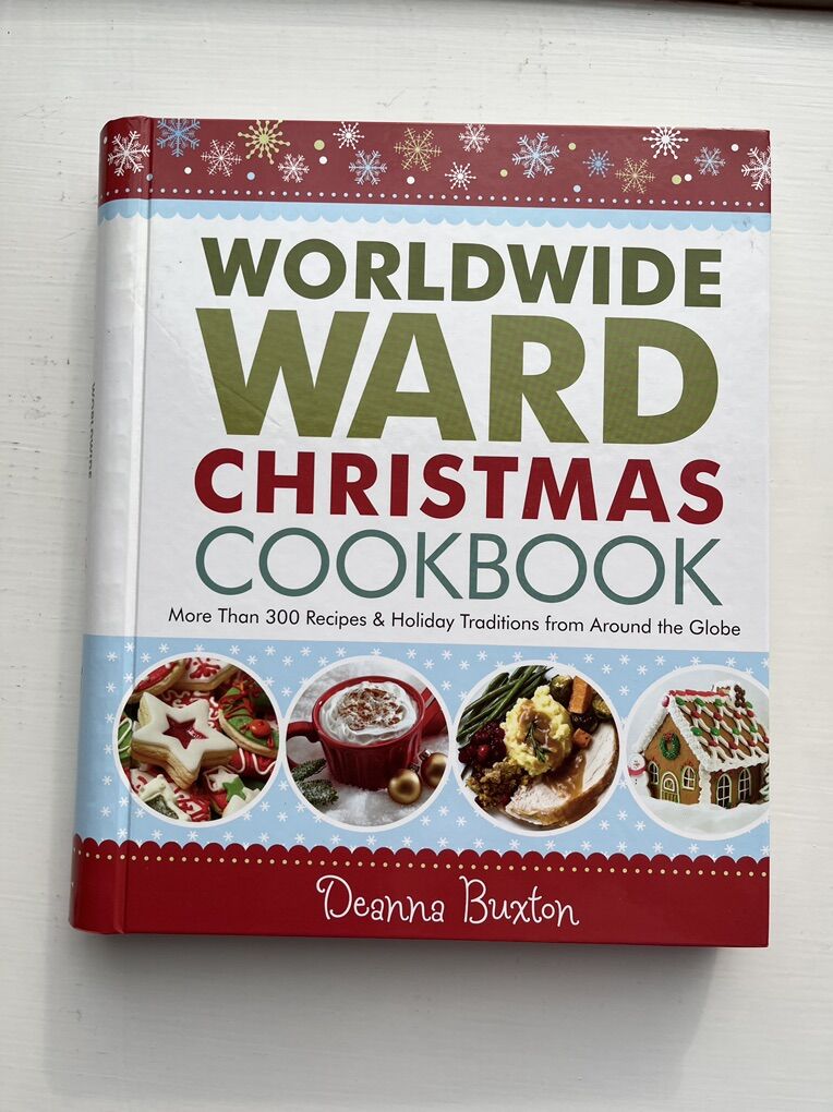 Worldwide Ward Christmas - Cookbook