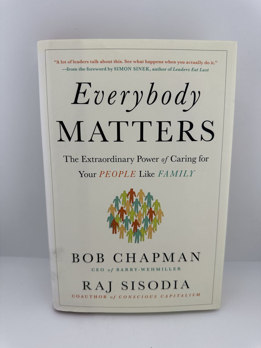 Everybody Matters Chapman Sisodia HC 2015 Leadership Business Book