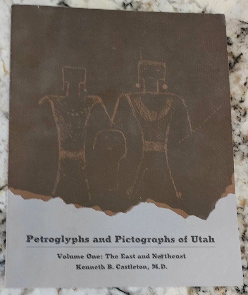 Petroglyphs & Pictographs of Utah Book Castleton