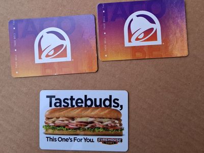 Taco Bell and Firehouse subs gift cards