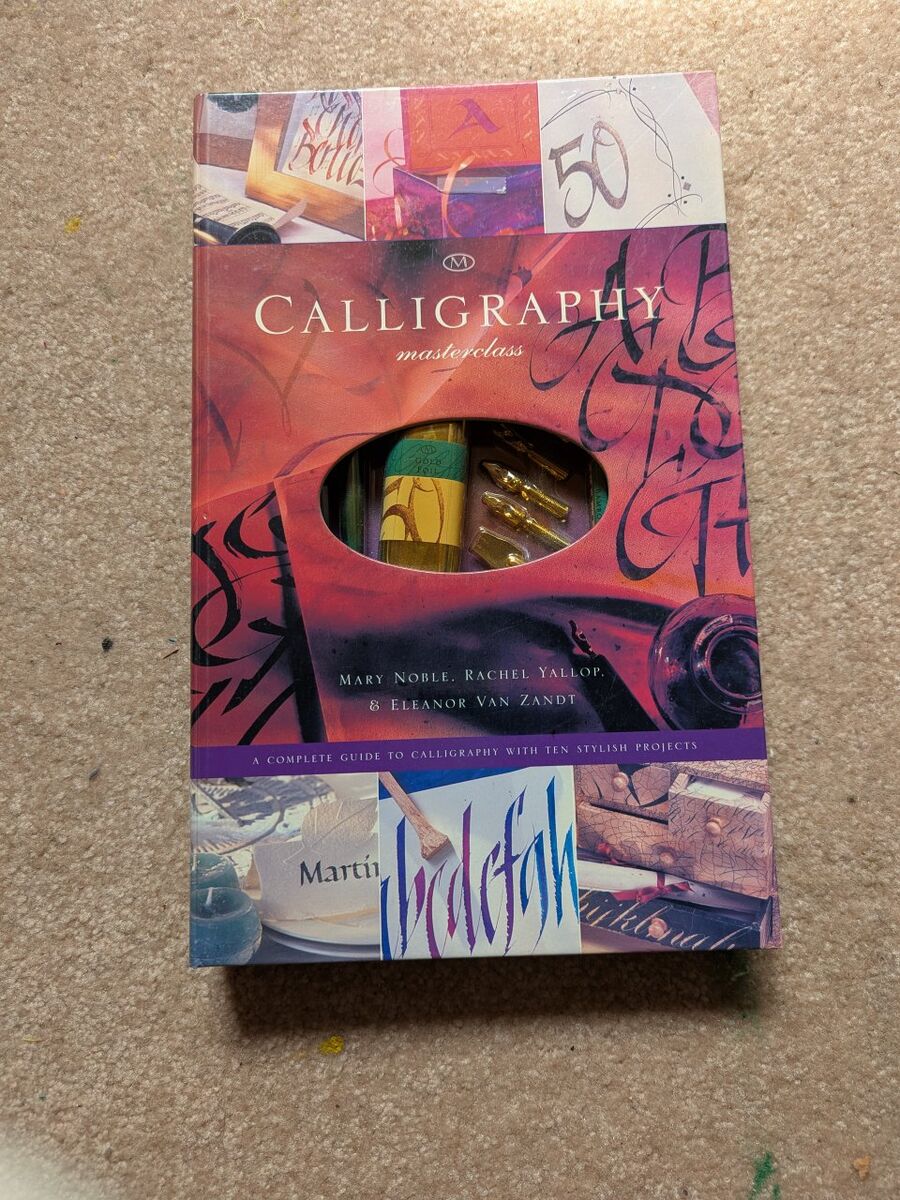 Calligraphy Masterclass: A Complete Guide