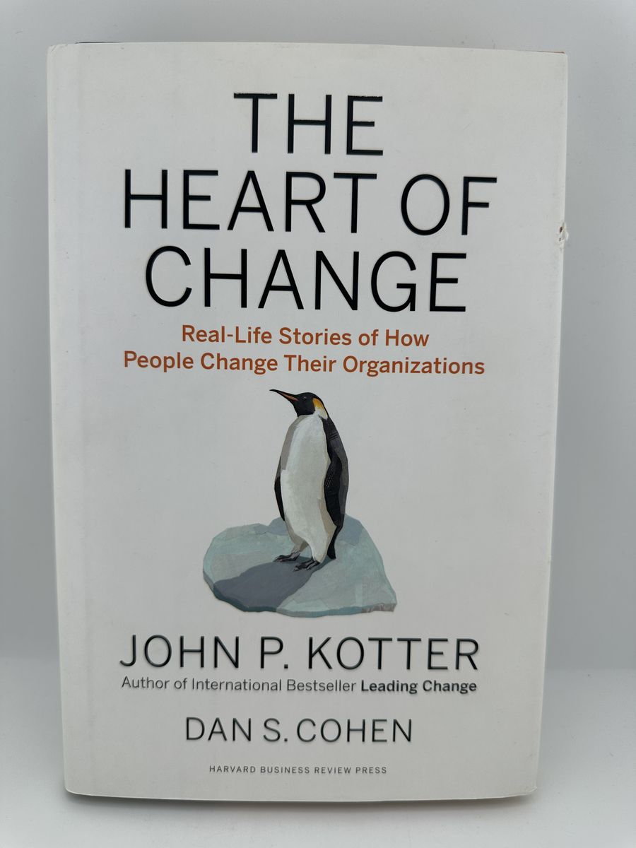 The Heart of Change Kotter Cohen Hardcover HBR Leadership Management Book