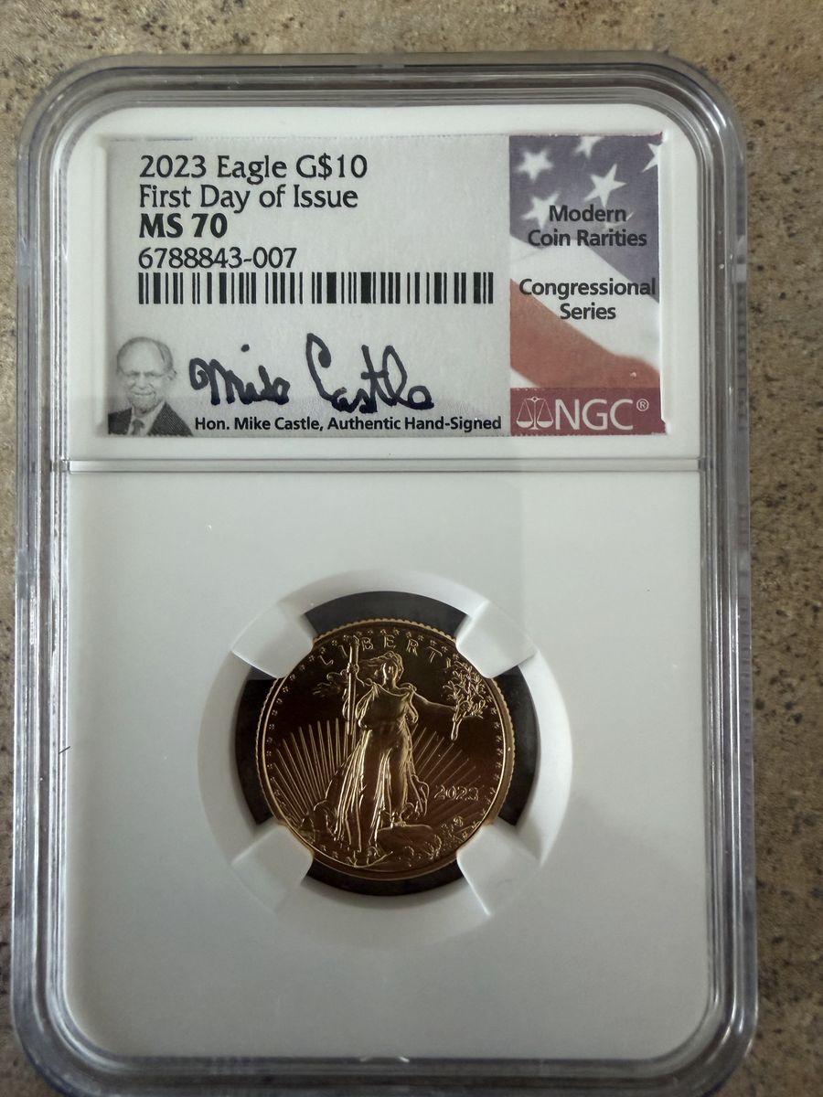2023 1/4 Oz Gold Eagle G$10 First Day of Issue MS 70 Mike Castle Signed NGC Coin
