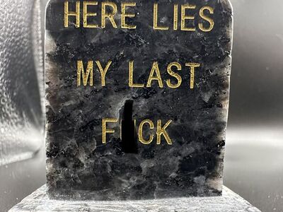 Here Lies My Last Fk” Mini Tombstone