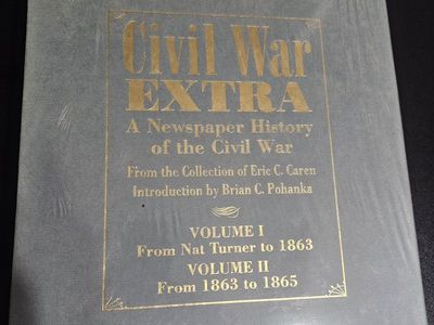 Civil War Extra: A Newspaper History of the Civil War (2 Volume Set) by Eric C. Caren, Castle Books