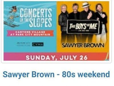Sawyer Brown Concert Tickets - 80s Weekend - Canyons Village Park City, July 26, 2026