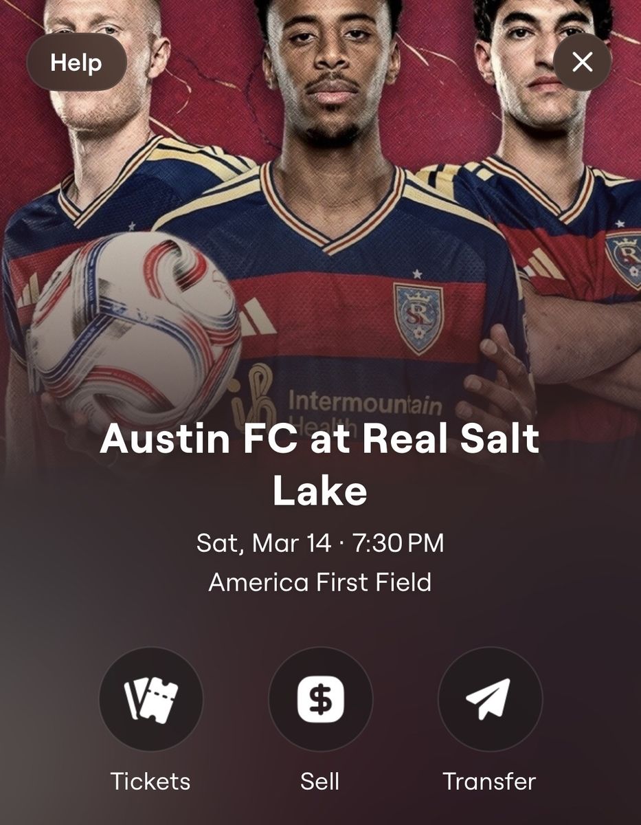 RSL Tickets 3/14 Vs Austin FC