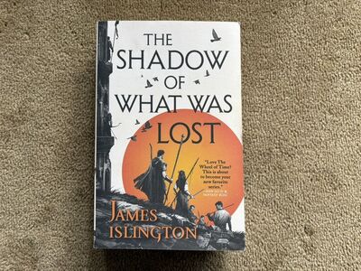 The Shadow of What Was Lost, by James Islington (paperback)