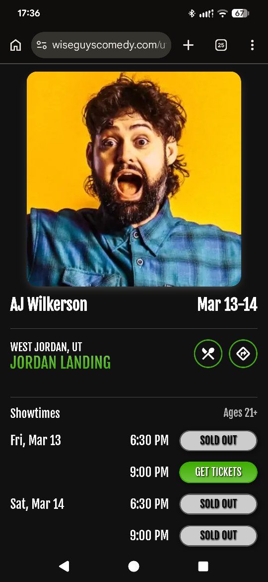 SOLD OUT AJ Wilkerson March 14th!!!!