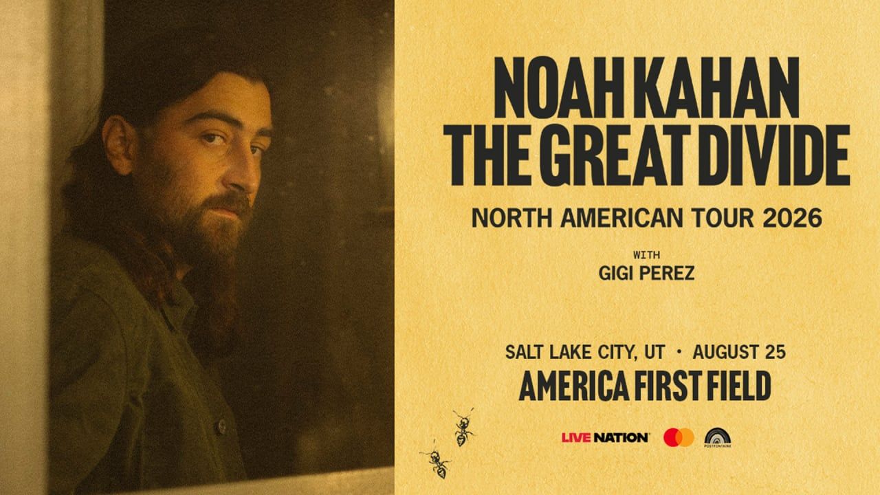 2 Noah Kahan tickets for The Great Divide Tour in SLC