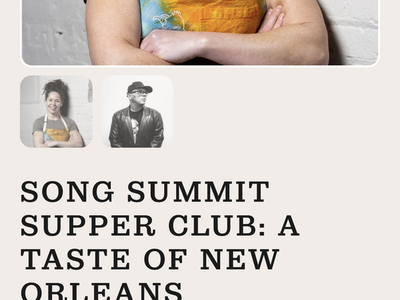 Song Summit Supper Club: A Taste of New Orleans Ticket with Chef Stephanie Izard and Ivan Neville