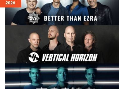 Better Than Ezra • Vertical Horizon • Tonic