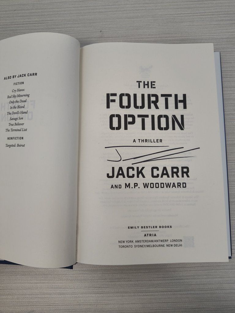 signed hard cover "The Fourth Option" by Jack Carr. first print