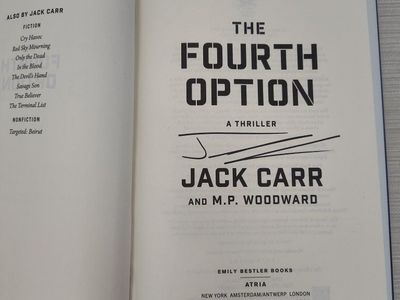 signed hard cover "The Fourth Option" by Jack Carr. first print