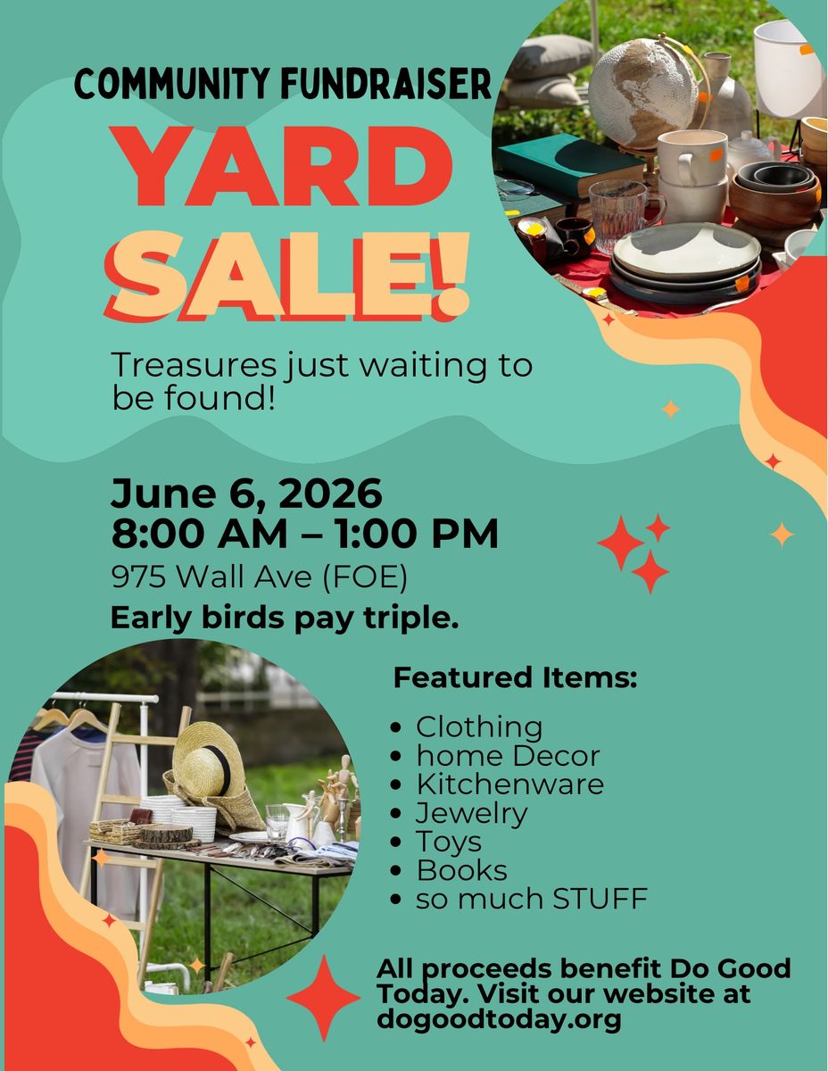 Community yard sale fundraiser for Do Good Today