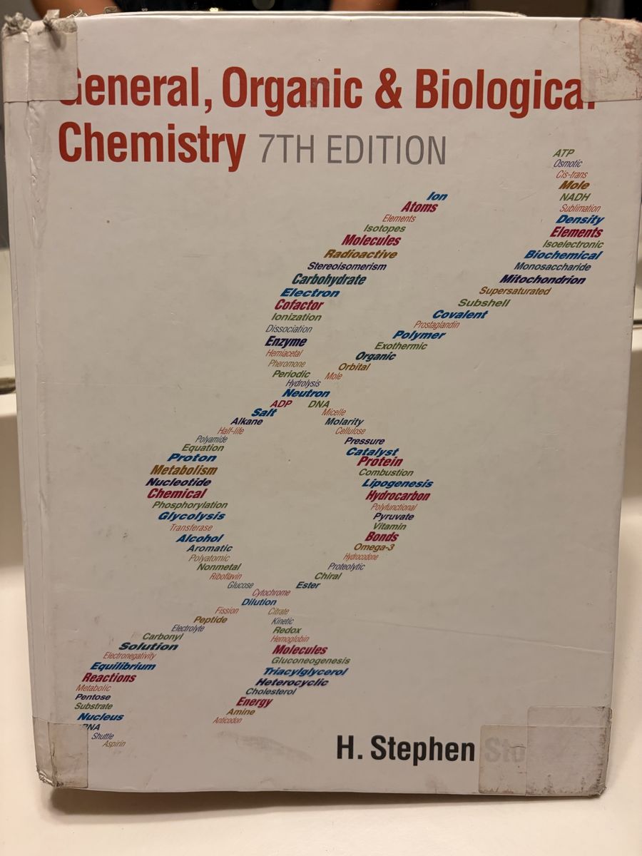 General, Organic, and Biological Chemistry 7th Edition by H. Stephen Stoker