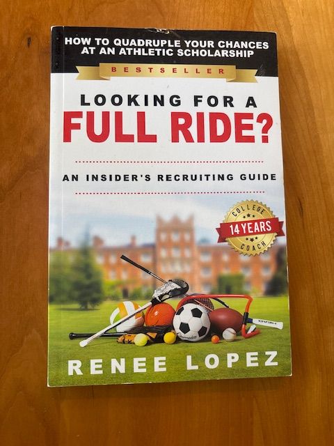 Looking for a Full Ride? An Insider's Recruiting Guide