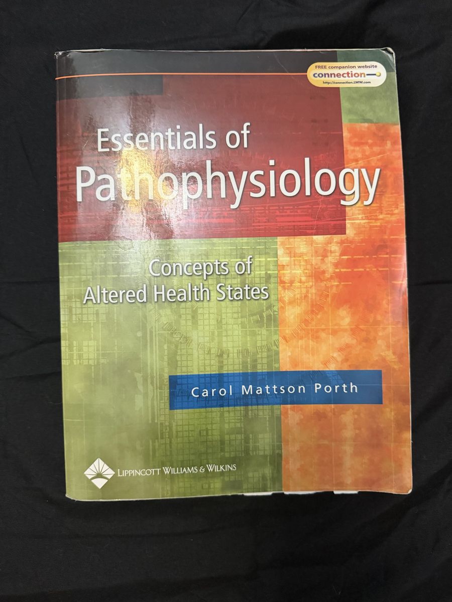 Essentials of Pathophysiology Concepts of Altered Health States by Carol Mattson Porth Textbook & CD-ROM