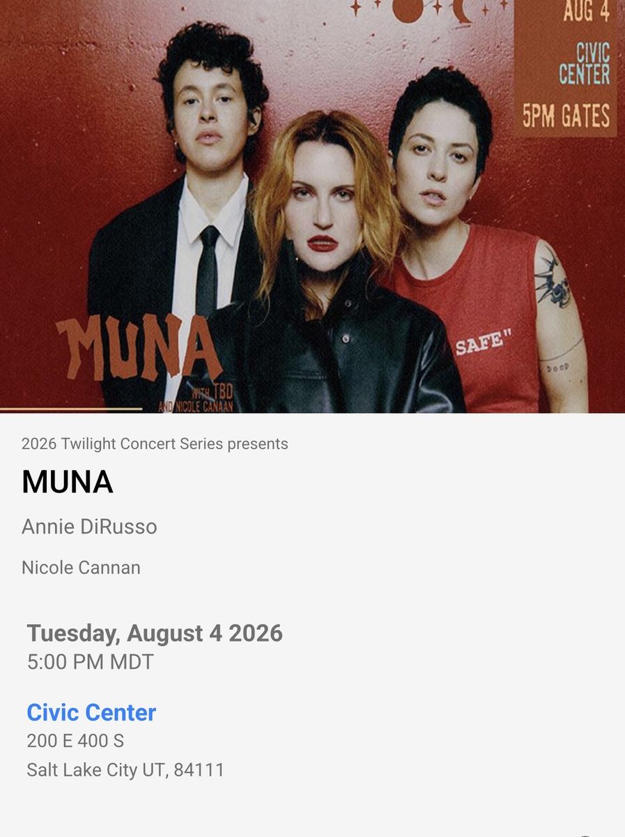 Muna Twilight series concert tickets x2 August 4
