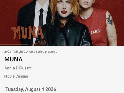 Muna Twilight series concert tickets x2 August 4