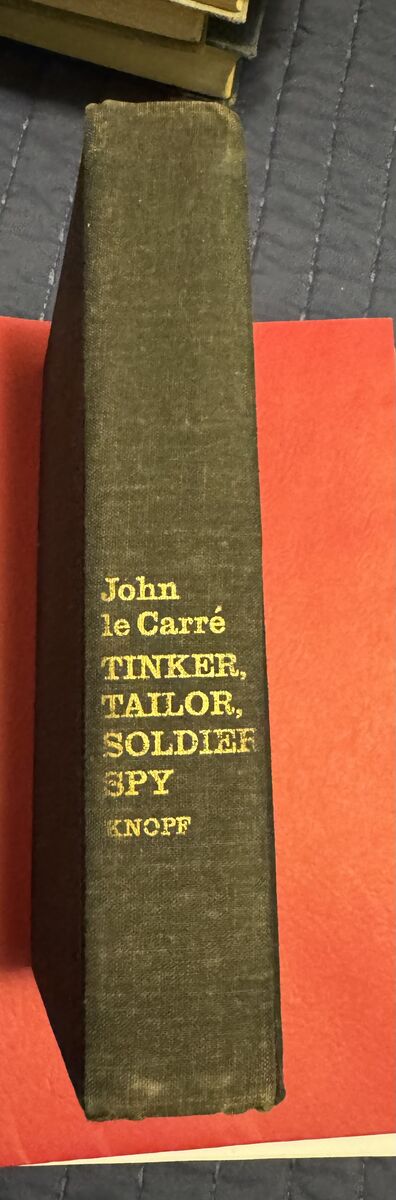 “Tinker, Tailor, Soldier, Spy”  by Le Carre 1974
